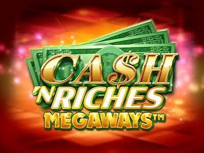 Cash ‘N Riches WOWPOT Megaways